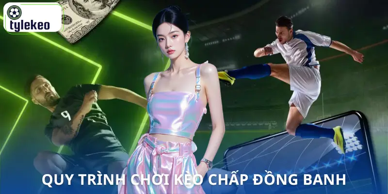 chap-dong-banh-la-gi-quy-trinh-choi