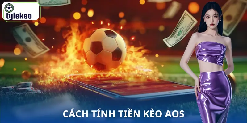 keo-aos-la-gi-cach-tinh-tien