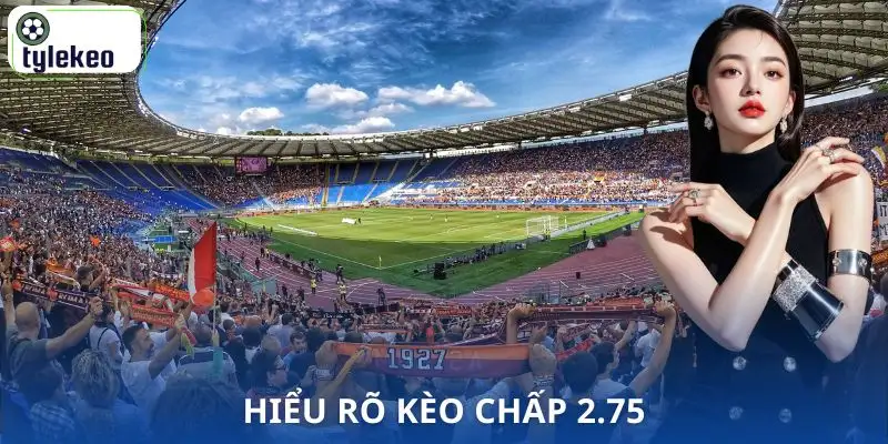 keo-chap-2-75-la-gi-cach-tinh-thang-thua