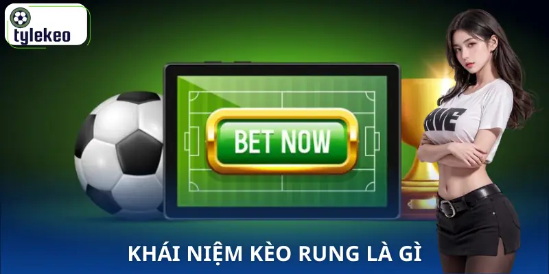 keo-rung-la-gi-khai-niem